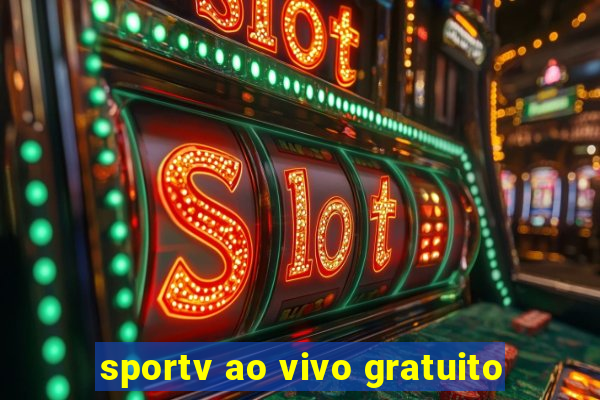 sportv ao vivo gratuito